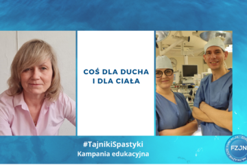 Coś dla ducha i dla ciała – #TajnikiSpastyki