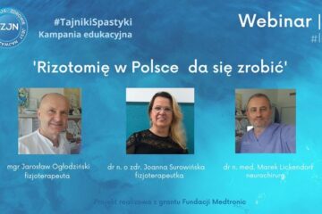 Rizotomię w Polsce da się zrobić – #TajnikiSpastyki